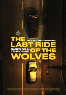 The Last Ride of the Wolves Streaming