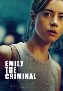 Emily the Criminal Streaming 
ITA Streaming