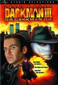 Darkman III – Darkman morirai Streaming