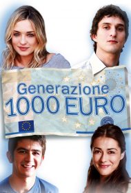 Generazione 1000 euro Streaming