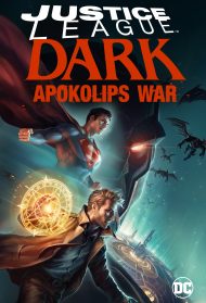 Justice League Dark: Apokolips War [Sub-Ita] Streaming