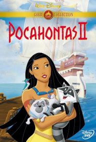 Pocahontas 2 Streaming