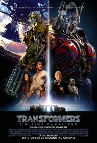 Transformers 5 – L’ultimo cavaliere Streaming