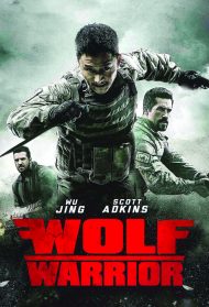 Wolf Warrior Streaming