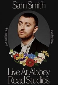 Sam Smith Love Goes – Live at Abbey Road Studios Streaming