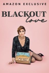 Blackout Love Streaming
