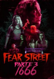 Fear Street: 1666 Streaming