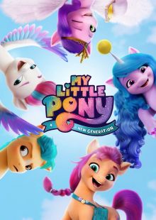 My Little Pony - Una nuova generazione Streaming