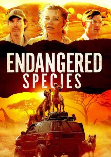 Endangered Species - Caccia mortale Streaming