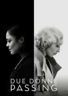 Due donne - Passing Streaming