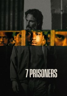 7 Prisoners Streaming