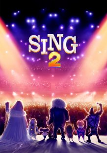 Sing 2 - Sempre più forte Streaming