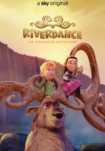 Riverdance - L’avventura animata Streaming