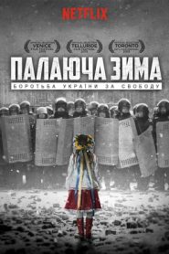 Winter on Fire: Ukraine's Fight for Freedom Streaming