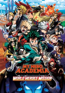 My Hero Academia: World Heroes' Mission Streaming