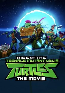Rise of the Teenage Mutant Ninja Turtles: The Movie Streaming 
ITA Streaming
