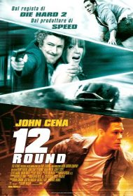 12 Rounds Streaming