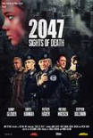 2047 – Sights of Death Streaming