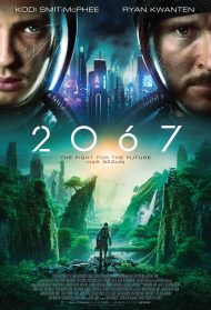 2067 – Battaglia per il futuro Streaming