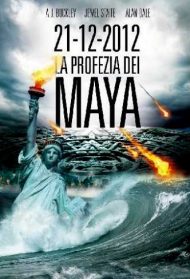 21-12-2012 La profezia dei Maya Streaming