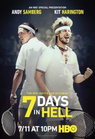 7 Days in Hell [SUB-ITA] Streaming