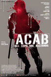 A.C.A.B. – All Cops Are Bastards Streaming