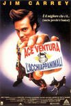 Ace Ventura – L’acchiappanimali Streaming