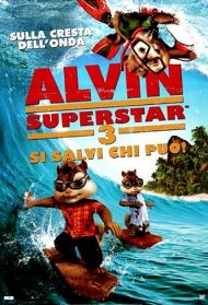 Alvin Superstar 3 – Si salvi chi può Streaming