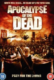 Apocalypse Of The Dead Streaming