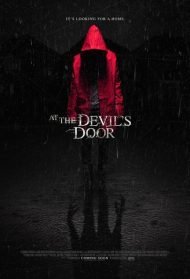 At the Devil’s Door – Oltre il male Streaming