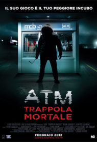 ATM – Trappola mortale Streaming