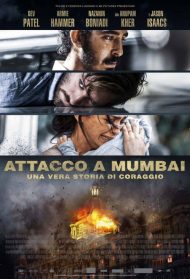 Attacco a Mumbai – Una vera storia di coraggio Streaming