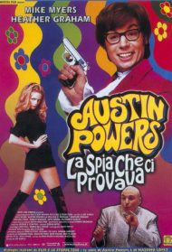 Austin Powers – La spia che ci provava Streaming