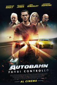 Autobahn – Fuori controllo Streaming