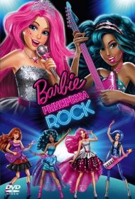 Barbie – Principessa Rock Streaming