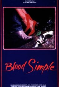 Blood simple – Sangue facile Streaming