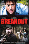 Breakout – Weekend da paura Streaming