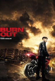 Burn out Streaming