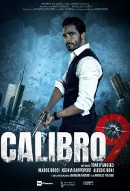 Calibro 9 Streaming