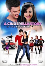 Cinderella story – Se la scarpetta calza Streaming