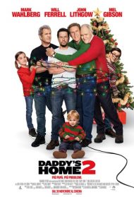 Daddy’s Home 2 Streaming