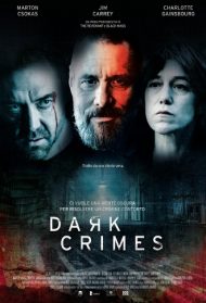 Dark Crimes Streaming