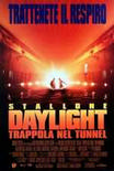 Daylight – Trappola nel tunnel Streaming
