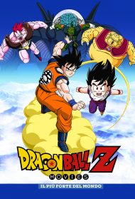 Dragon Ball Z II – Il più forte del mondo Streaming