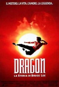 Dragon – La storia di Bruce Lee Streaming