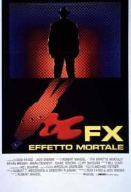 F/X effetto mortale Streaming