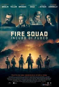 Fire Squad – Incubo di fuoco Streaming
