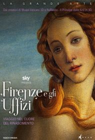 Firenze e gli Uffizi – Viaggio nel cuore del Rinascimento Streaming