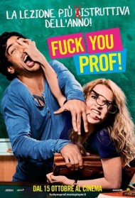 Fuck You, Prof ! Streaming