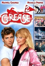 Grease 2 Streaming
